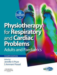Physiotherapy for Respiratory and Cardiac Problems 