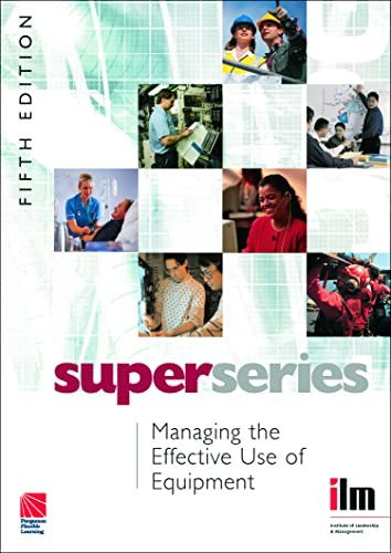 Managing the Effective Use of Equipment