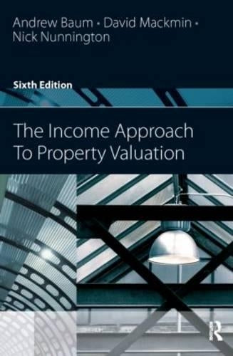The Income Approach to Property Valuation