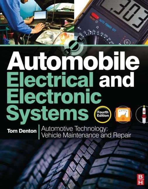 Automobile Electrical and Electronic Systems, 4th ed