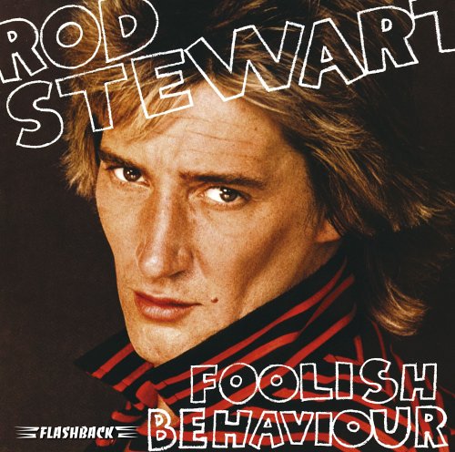 Foolish Behaviour [Us Import]
