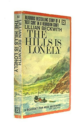 The Hills is Lonely
