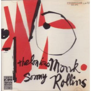 Thelonious Monk And Sonny Rollins
