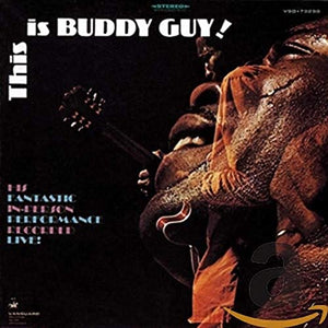 This Is Buddy Guy!