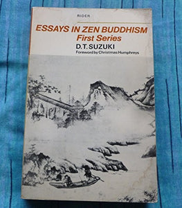 Essays in Zen Buddhism 