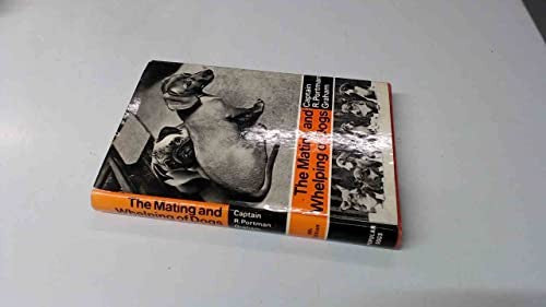 The Mating and Whelping of Dogs