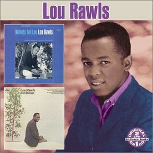 Nobody But Lou / Lou Rawls and Strings