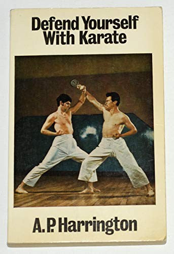 Defend Yourself with Karate