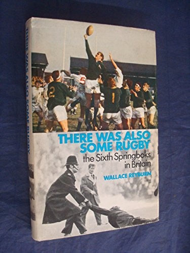 There Was Also Some Rugby