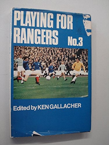 Playing for Rangers No. 3