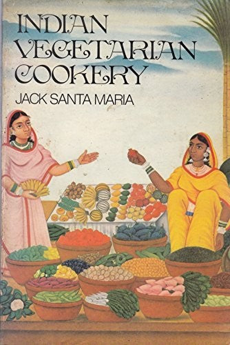 Indian Vegetarian Cookery