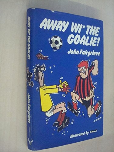Away wi' the goalie!