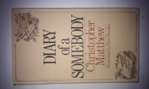 Diary of a Somebody
