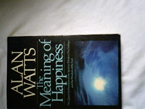 The Meaning of Happiness