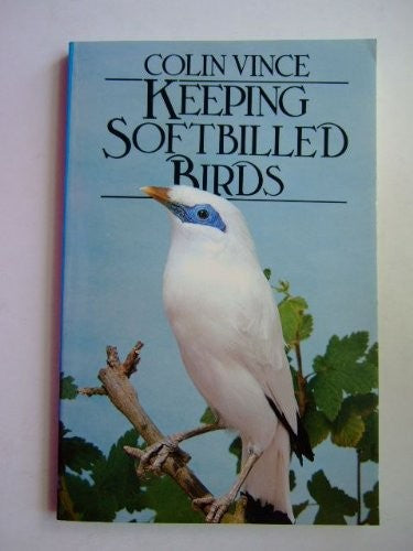 Keeping Softbilled Birds