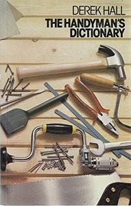 The Handyman's Dictionary 