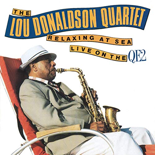Relaxin' At Sea: Live On the QE2