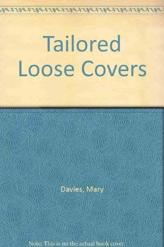 Tailored Loose Covers