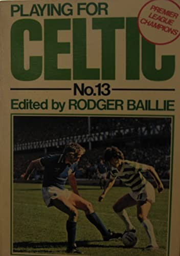 Playing for Celtic