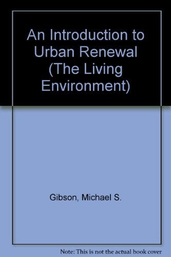 An Introduction to Urban Renewal