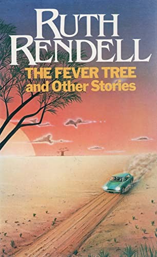 The Fever Tree and Other Stories