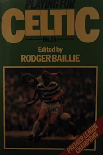Playing for Celtic
