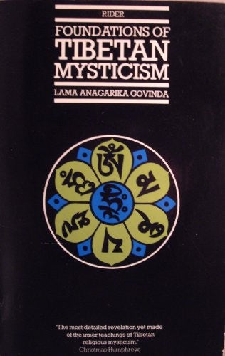 Foundations of Tibetan Mysticism