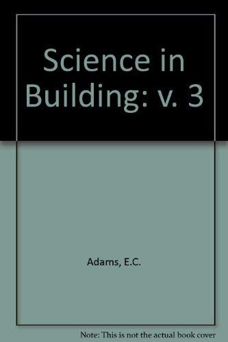 Science in Building (v. 3)