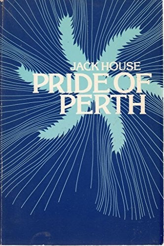 Pride of Perth: the story of Arthur Bell & Sons Ltd., Scotch whisky distillers