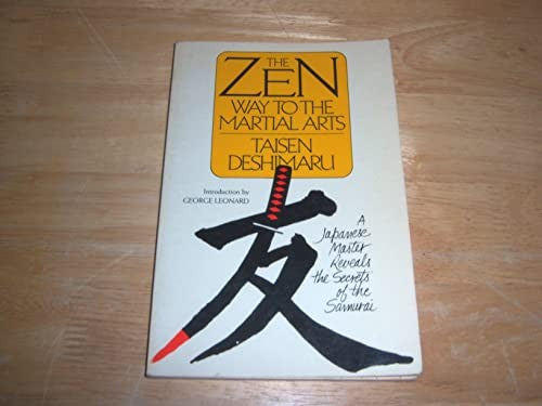 The Zen Way to the Martial Arts