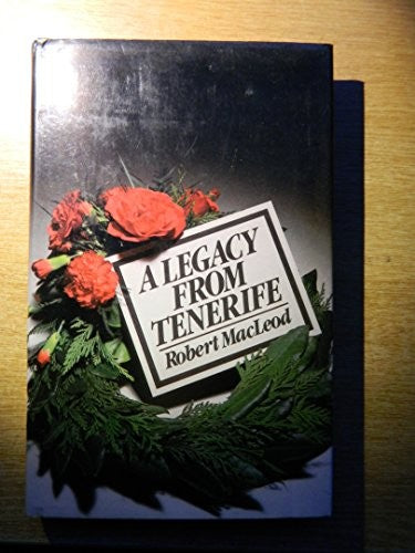 A Legacy from Tenerife