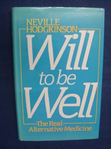 Will to be Well