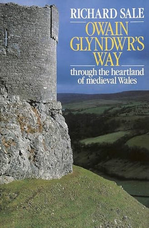 Owain Glyndwr's Way