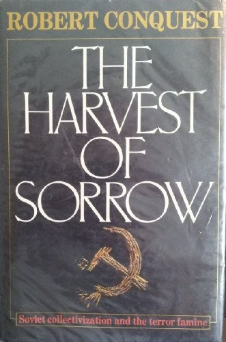 The Harvest of Sorrow