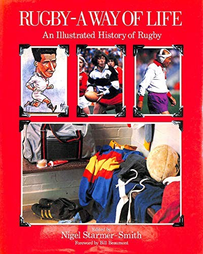 Rugby, a Way of Life
