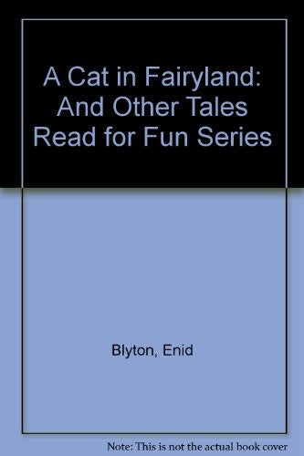 A Cat in Fairyland and Other Stories