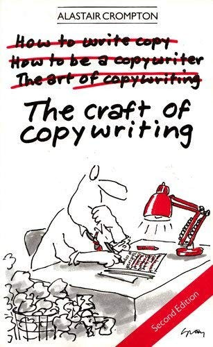 The Craft of Copywriting