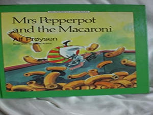 Mrs. Pepperpot and the Macaroni 