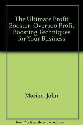 The Ultimate Profit Booster