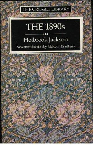 The Eighteen Nineties