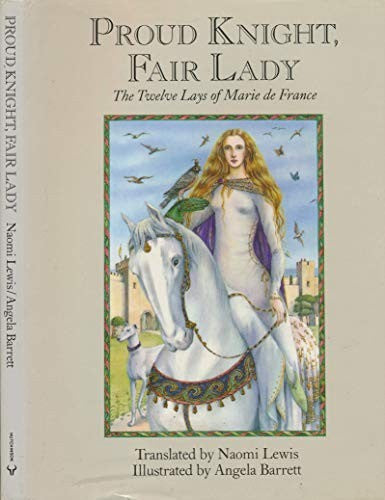 Proud Knight, Fair Lady