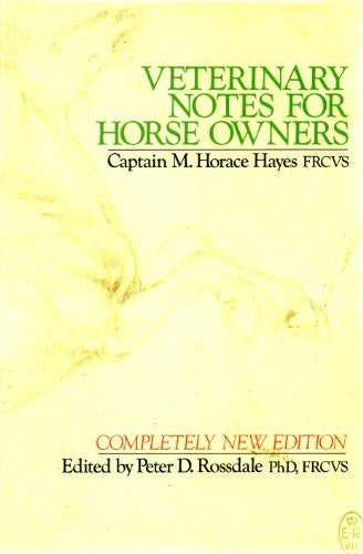 Veterinary Notes for Horse Owners