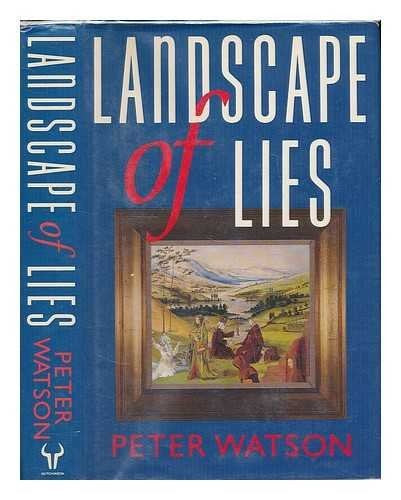 A Landscape of Lies