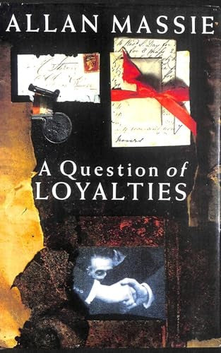 A Question of Loyalties