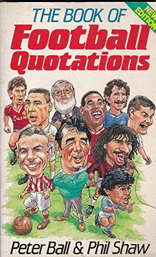 The Book of Football Quotations
