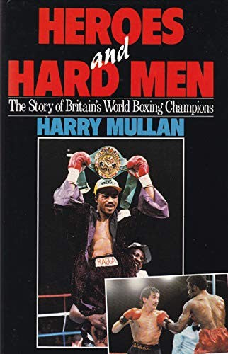 Heroes and Hard Men
