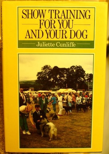 Show Training for You and Your Dog