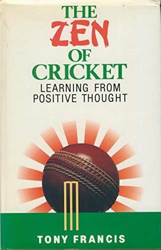 The Zen of Cricket