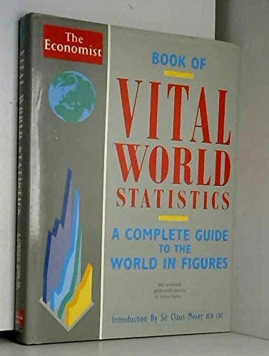 "Economist" Book of Vital World Statistics