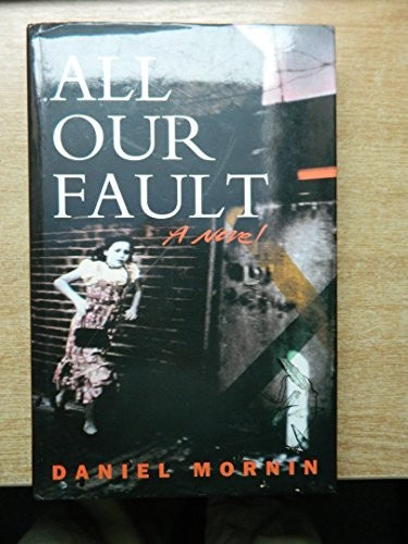 All Our Fault